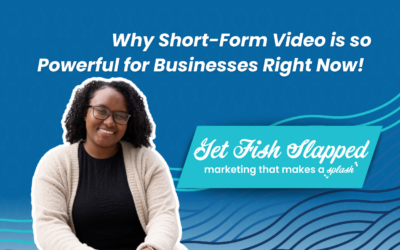 Why Short-Form Video Is So Powerful for Businesses Right Now