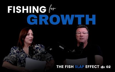 Why Business Owners Must Fish for New Customers Today | The Fish Slap Effect Podcast